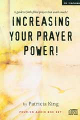 Increasing Your Prayer Power - Patricia King - MP3 Teaching