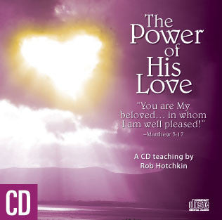 Power of His Love - Robert Hotchkin - MP3 Teaching