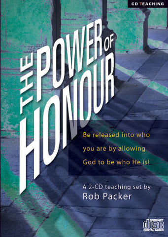 Power of Honour - Rob Packer - MP3 Teaching