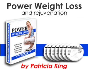 Power Weight Loss and Rejuvenation - Patricia King - MP3 Teaching