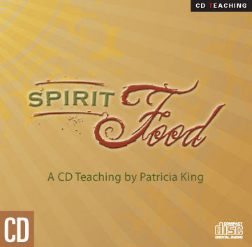 Spirit Food - Patricia King - MP3 Teaching