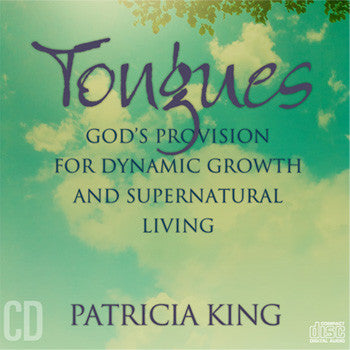 Tongues - Patricia King - MP3 Teaching