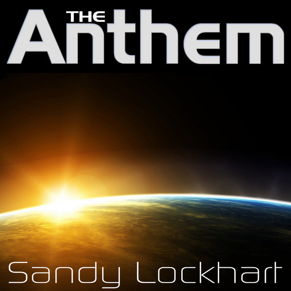 The Anthem - Sandy Lockhart - Music MP3