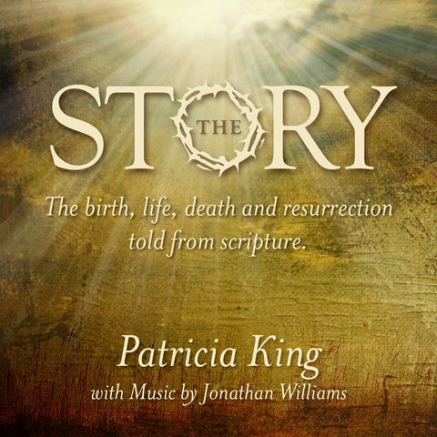 The Story - Patricia King & Jonathan Williams - MP3 Teaching